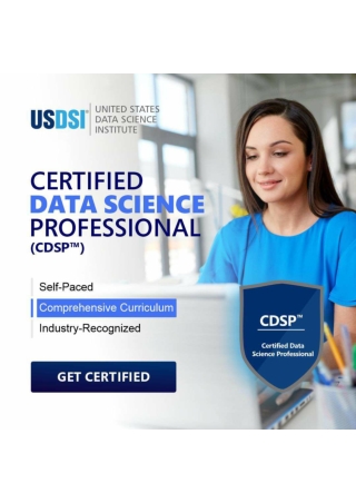 CERTIFIED DATA SCIENCE PROFESSIONAL (CDSP™)