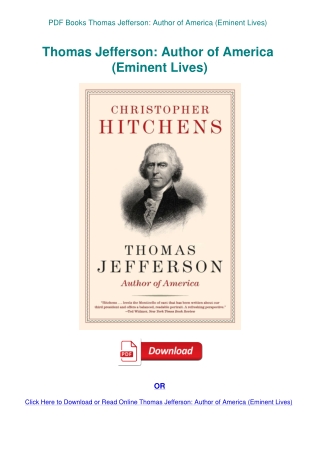 PDF Books Thomas Jefferson Author of America (Eminent Lives)