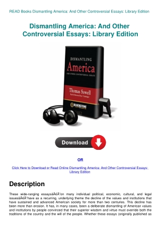READ Books Dismantling America And Other Controversial Essays Library Edition