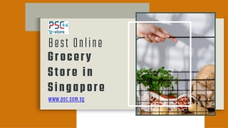 Best Online Grocery Store in Singapore - www.psc.com.sg