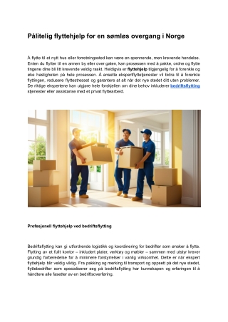 Pålitelig flyttehjelp for en sømløs overgang i Norge
