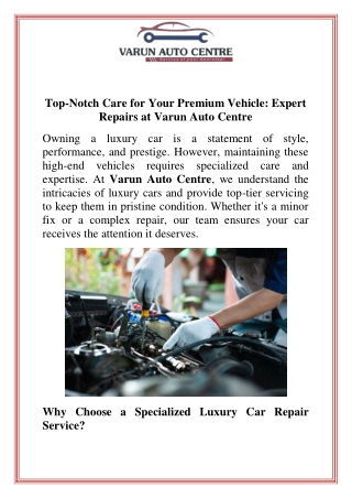 Top-Notch Care for Your Premium Vehicle Expert Repairs at Varun Auto Centre