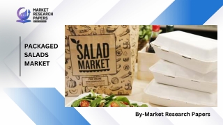 Packaged Salads Market PDF