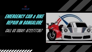 Emergency Car & Bike Repair in Bangalore  Fiixup   91 8722777367