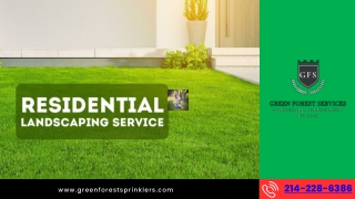 Residential Landscaping Companies Near Me - Green Forest Sprinklers