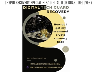 CRYPTO RECOVERY SPECIALISTS/ DIGITAL TECH GUARD RECOVERY