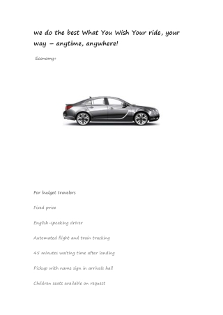 we do the best What You Wish Your ride