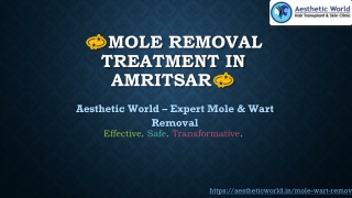 Mole Removal Treatment in Amritsar – Aesthetic World