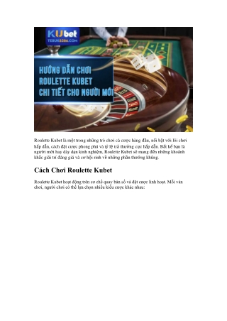 Hướng Dẫn Chơi Roulette Kubet Chi Tiết Cho Người Mới