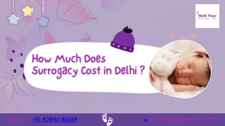 How Much Does Surrogacy Cost in Delhi ?