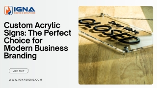 Custom Acrylic Signs The Perfect Choice for Modern Business Branding