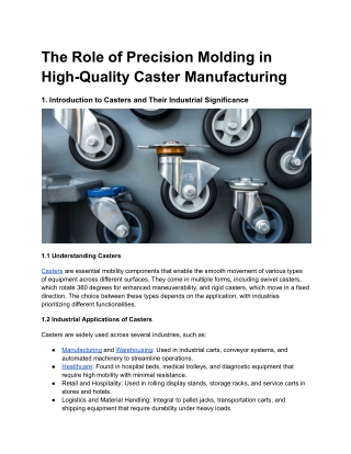 The Role of Precision Molding in High-Quality Caster Manufacturing