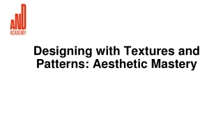 Designing with Textures and Patterns Aesthetic Mastery