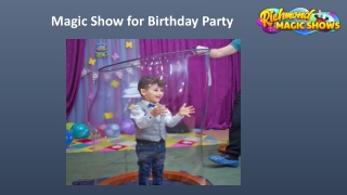 Magic Show for Birthday Party