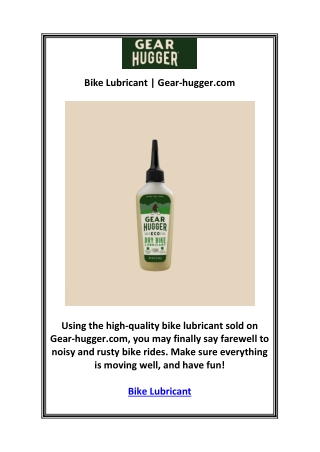 Bike Lubricant | Gear-hugger.com