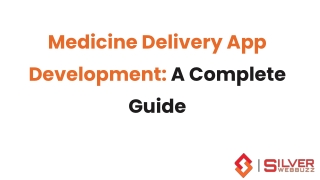 A Guide to Medicine Delivery App Development in 2025