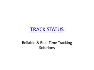 Track_Status_Presentation
