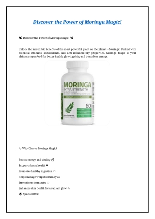 Discover the Power of Moringa Magic!