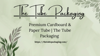 Paper Tubes  Custom Tube Packaging Solutions & Designs
