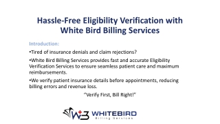 Hassle-Free Eligibility Verification with White Bird Billing Services