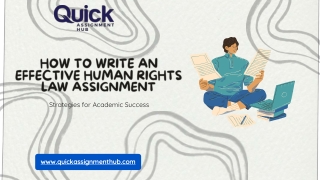 How to Write an Effective Human Rights Law Assignment