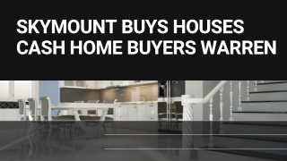Skymount Buys Houses Cash Home Buyers Warren