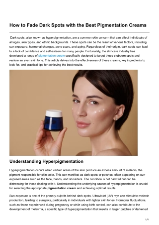 How to Fade Dark Spots with the Best Pigmentation Creams