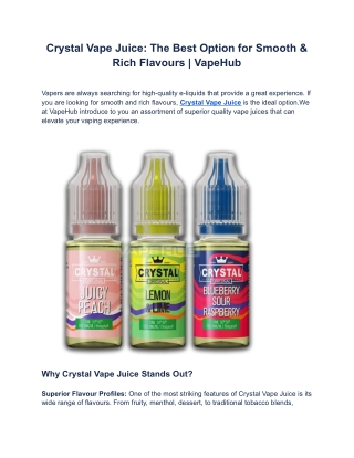 Crystal Vape Juice: The Best Option for Smooth & Rich Flavours | VapeHub
