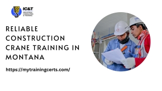 Reliable Construction Crane Training in Montana