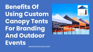Benefits Of Using Custom Canopy Tents For Branding And Outdoor Events