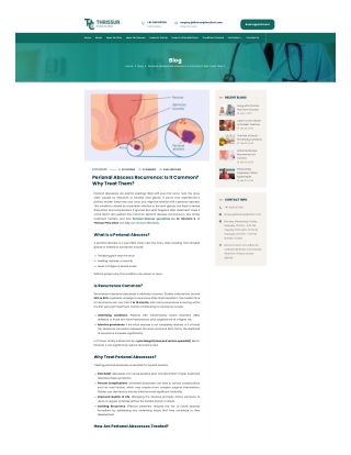Perianal Abscess Recurrence Is It Common Why Treat Them - Dr. Raviram S.