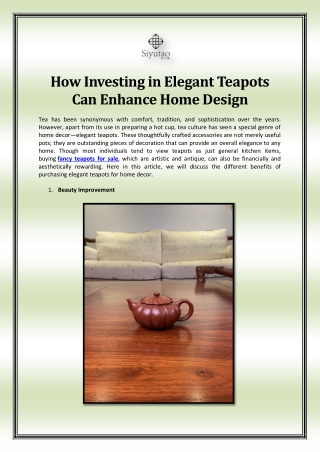 How Investing in Elegant Teapots Can Enhance Home Design
