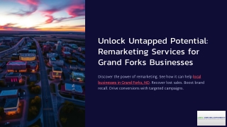 Unlock-Untapped-Potential-Remarketing-Services-for-Grand-Forks-Businesses
