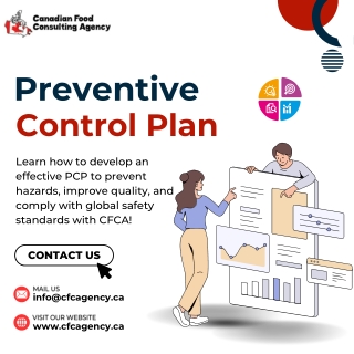 Preventive Control Plan: Ensure Compliance & Food Safety