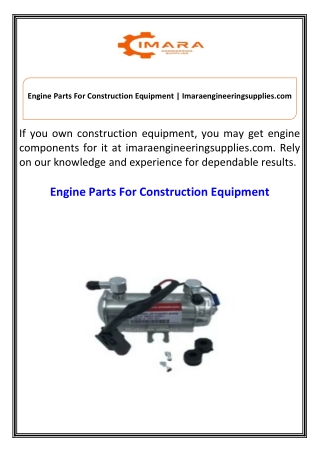 Engine Parts For Construction Equipment  Imaraengineeringsupplies.com