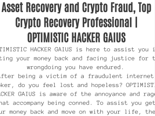 Asset Recovery and Crypto Fraud, Top Crypto Recovery Professional | OPTIMISTIC HACKER GAIUS