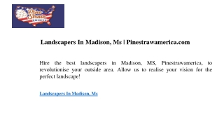 Landscapers In Madison, Ms  Pinestrawamerica.com