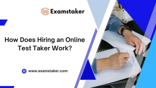 How Does Hiring an Online Test Taker Work