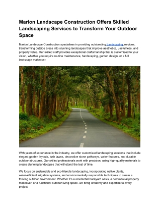 Marion Landscape Construction Offers Skilled Landscaping Services to Transform Your Outdoor Space