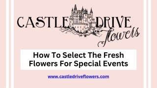 How To Select The Fresh Flowers For Special Events