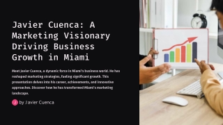 Javier-Cuenca-A-Marketing-Visionary-Driving-Business-Growth-in-Miami