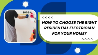 Skilled Electricians for Home Wiring Solutions