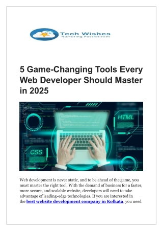 5 Game-Changing Tools Every Web Developer Should Master in 2025