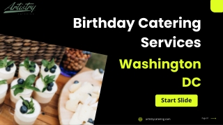 Artistry Catering – Premier Birthday Catering Services in Washington, DC