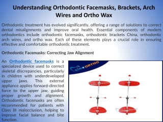 Understanding Orthodontic Facemasks, Brackets, Arch Wires and Ortho Wax