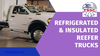 Refrigerated & Insulated Reefer Trucks