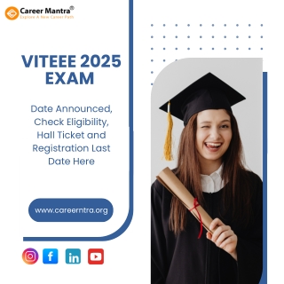 Everything You Need to Know About the VITEEE 2025 Exam Date