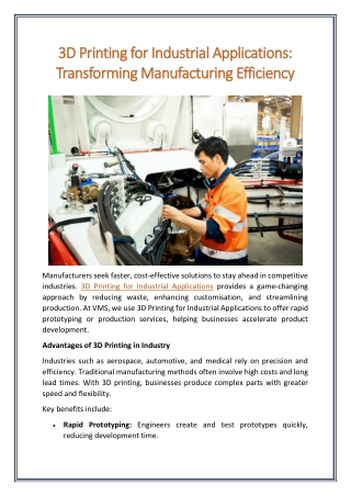 3D Printing for Industrial Applications Transforming Manufacturing Efficiency