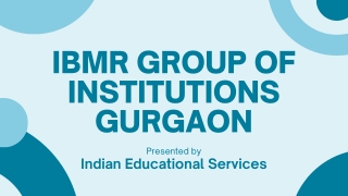 IBMR Group of Institutions Gurgaon