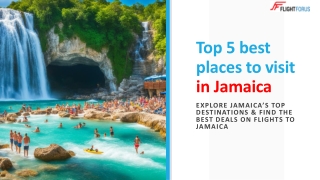 Top-5  Places to Visit in Jamaica – Explore & Find Cheap Flights to Jamaica